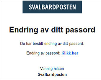 Slik ser det ut når du får mail om å endre passordet. Slik ser det ut når du får mail om å endre passordet.