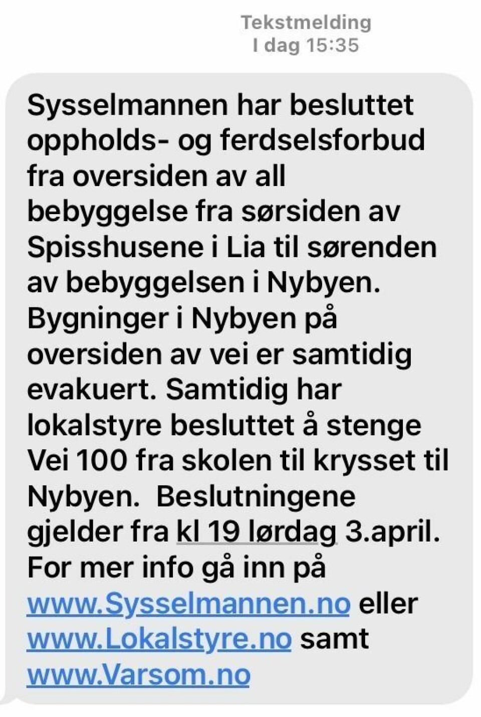 FØRSTE VARSLING: Denne tekstmeldingen er den første sendt fra Longyearbyen lokalstyre til samtlige mobiltelefoner i Longyearbyen.