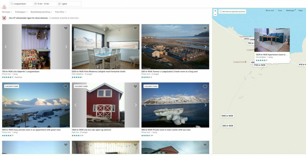 Dersom noen ønsker seg en tur til Longyearbyen helga 6. til 8. oktober, kan de fremdeles velge mellom 27 utleiesteder på Airbnb. Totalt er det registrert 62 utleiesteder på Airbnb.