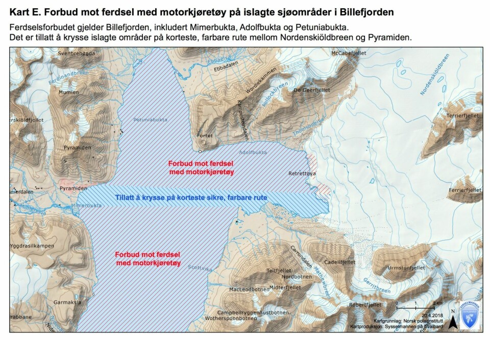 Det er lov å kjøre direkte over Billefjorden til Pyramiden. Ellers er fjorden, inkludert Adolfbukta og Petuniabukta, stengt for motorisert ferdsel.